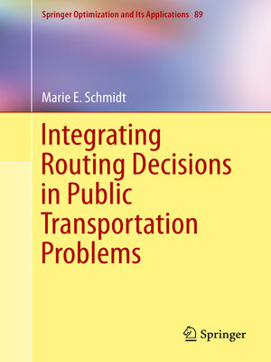 cover image of Integrating Routing Decisions in Public Transportation Problems